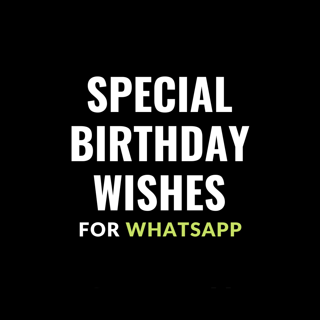 special birthday wishes